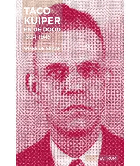 Taco Kuiper en de dood, 1894-1945